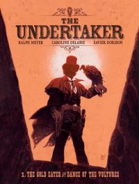 Book Cover for The Undertaker Volume 1 by Xavier Dorison