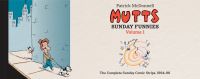 Book Cover for MUTTS: Sunday Funnies Volume 1 by Patrick McDonnell
