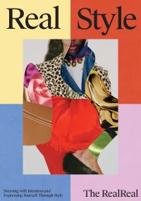 Book Cover for Real Style by The RealReal, Kristen Naiman, Cait Munro, Sarah Leon