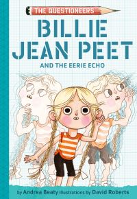 Book Cover for Billie Jean Peet and the Eerie Echo by Andrea Beaty