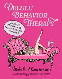 Book Cover for Delulu Behavior Therapy by Isabel Timerman