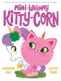 Book Cover for Mini-Whinny Kitty-Corn by Shannon Hale