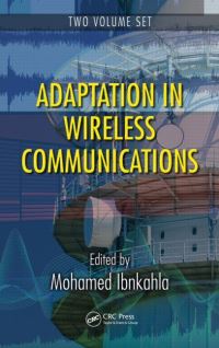 Book Cover for Adaptation in Wireless Communications by Mohamed Ibnkahla