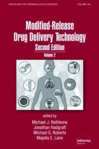 Book Cover for Modified-Release Drug Delivery Technology by Michael Rathbone, Jonathan Hadgraft, Michael S Roberts, Majella E Lane