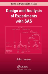 Book Cover for Design and Analysis of Experiments With Examples of SAS by John Lawson