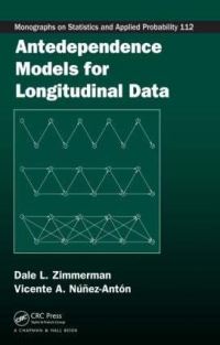 Book Cover for Antedependence Models for Longitudinal Data by Dale L Zimmerman, Vicente A NunezAnton