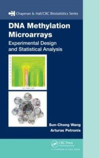 Book Cover for DNA Methylation Microarrays by SunChong Wang, Arturas Petronis