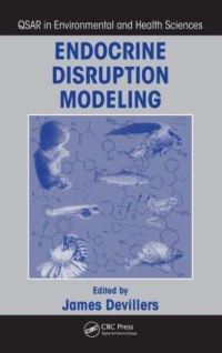 Book Cover for Endocrine Disruption Modeling by J Devillers