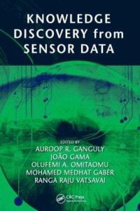 Book Cover for Knowledge Discovery from Sensor Data by Auroop R Ganguly