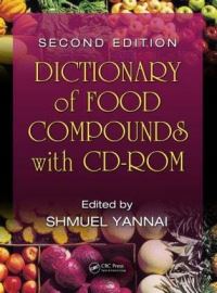 Book Cover for Dictionary of Food Compounds With CD-ROM by Shmuel Yannai