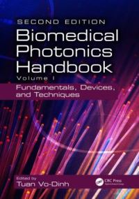 Book Cover for Biomedical Photonics Handbook. Volume I Fundamentals, Devices, and Techniques by Tuan VoDinh