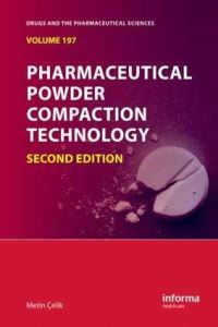 Book Cover for Pharmaceutical Powder Compaction Technology by Metin Çelik