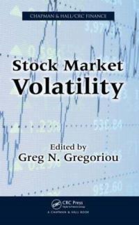 Book Cover for Stock Market Volatility by Greg N SUNY, Plattsburgh, New York, USA Gregoriou