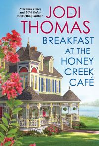 Book Cover for Breakfast at the Honey Creek Café by Jodi Thomas