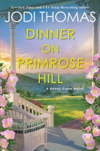 Book Cover for Dinner on Primrose Hill by Jodi Thomas