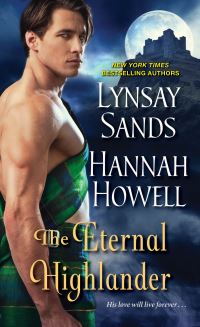 Book Cover for The Eternal Highlander by Hannah Howell, Lynsay Sands