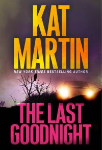 Book Cover for The Last Goodnight by Kat Martin