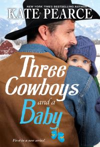 Book Cover for Three Cowboys and a Baby by Kate Pearce