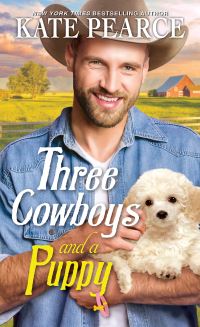 Book Cover for Three Cowboys and a Puppy by Kate Pearce