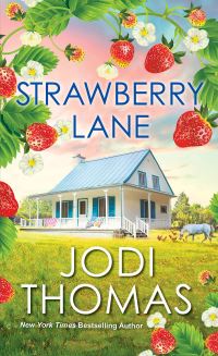 Book Cover for Strawberry Lane by Jodi Thomas