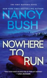 Book Cover for Nowhere to Run by Nancy Bush