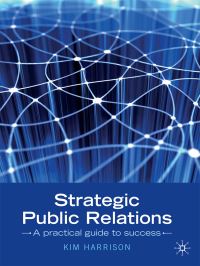 Book Cover for Strategic Public Relations by Kim Harrison