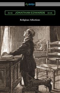 Book Cover for Religious Affections by Jonathan Edwards