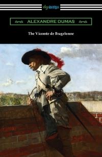 Book Cover for The Vicomte De Bragelonne by Alexandre Dumas