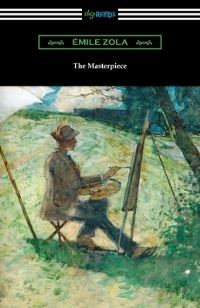 Book Cover for The Masterpiece by Emile Zola
