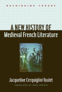 Book Cover for A New History of Medieval French Literature by Jacqueline CerquigliniToulet
