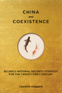 Book Cover for China and Coexistence by Liselotte Odgaard