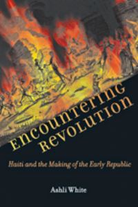 Book Cover for Encountering Revolution by Ashli White