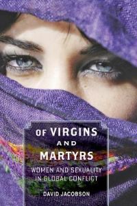 Book Cover for Of Virgins and Martyrs by David Jacobson