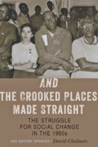 Book Cover for And the Crooked Places Made Straight by David Mark Chalmers