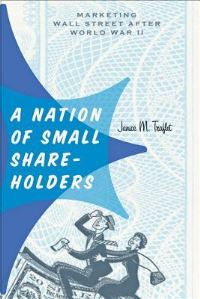 Book Cover for A Nation of Small Shareholders by Janice M Traflet