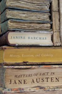 Book Cover for Matters of Fact in Jane Austen by Janine Barchas
