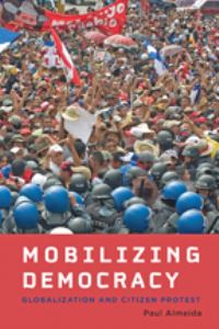 Book Cover for Mobilizing Democracy by Paul Almeida