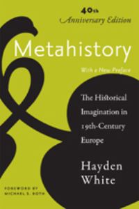 Book Cover for Metahistory by Hayden V White