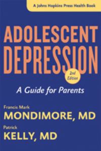Book Cover for Adolescent Depression by Francis Mark Mondimore, Patrick Kelly
