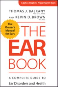 Book Cover for The Ear Book by Thomas J Balkany, Kevin D Brown