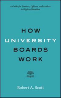 Book Cover for How University Boards Work by Robert A Scott