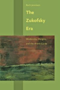 Book Cover for The Zukofsky Era by Ruth Jennison