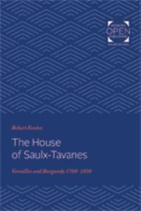 Book Cover for The House of Saulx-Tavanes by Robert Forster
