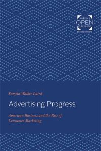 Book Cover for Advertising Progress by Pamela Walker Laird