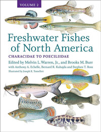 Book Cover for Freshwater Fishes of North America. Volume 2 Characidae to Poeciliidae by Joseph R Tomelleri, Melvin L Warren, Brooks M Burr