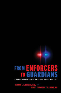 Book Cover for From Enforcers to Guardians by Hannah L F Cooper, Mindy Thompson Fullilove
