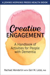 Book Cover for Creative Engagement by Rachael Wonderlin, Geri M Lotze