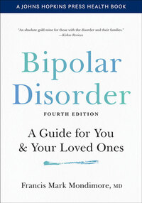 Book Cover for Bipolar Disorder by Francis Mark Mondimore