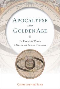 Book Cover for Apocalypse and Golden Age by Christopher Star