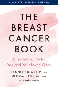 Book Cover for The Breast Cancer Book by Kenneth D Miller, Melissa Camp, Kathy Steligo